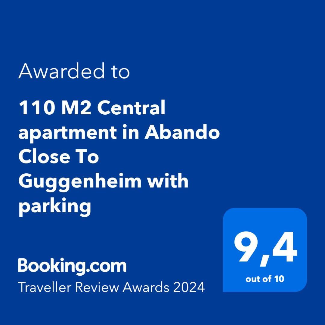 110 M2 Central Apartment In Abando Close To Guggenheim With Parking Bilbao Dış mekan fotoğraf